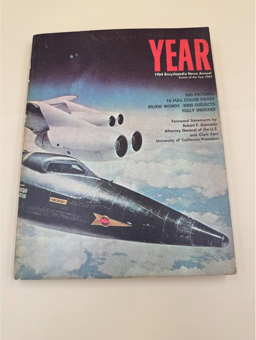 Events of 1963 Year 1964 Encyclopedia News Annual RFK Foreword Fighter Jets Very